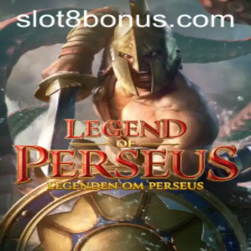 Legend of Perseus: Unveiling SLOT8 BONUS and Rules of Play